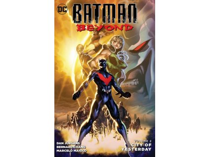 Batman Beyond 2: City of Yesterday