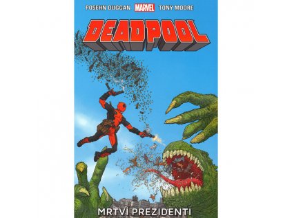 deadpool mrtvi prezidenti 9788074494222