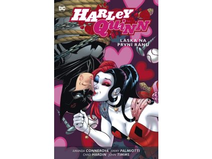 Harley Quinn 3: Láska na první ránu