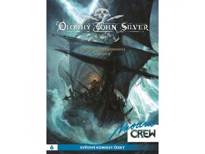 Modrá Crew 06: Dlouhý John Silver 1+2