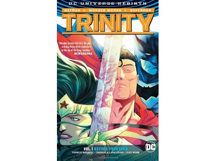 Trinity 1: Better Together (Rebirth)