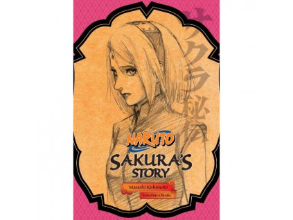 Naruto: Sakura's Story