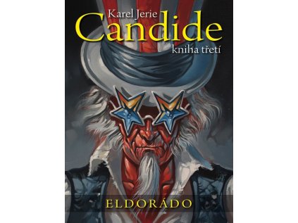 Candide 3: Eldorádo