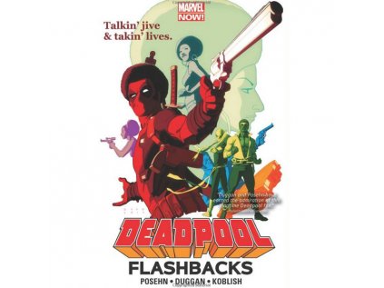 deadpool flashbacks 9780785197485