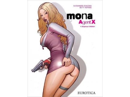 Mona Agent X 1 - Dangerous Initiation