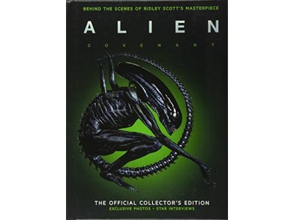 Alien Covenant: The Official Collector's Edition