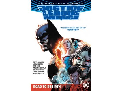 Justice League of America: The Road to Rebirth (Rebirth)