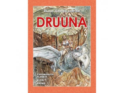 druuna 3 pevna vazba 9788074495687