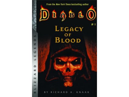 Diablo: Legacy of Blood (Blizzard Legends)