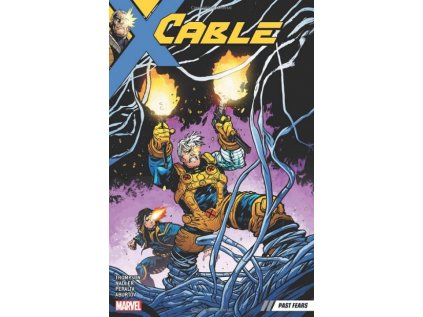 Cable 3: Past Fears