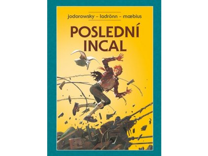 Poslední Incal (Brožovaná väzba)