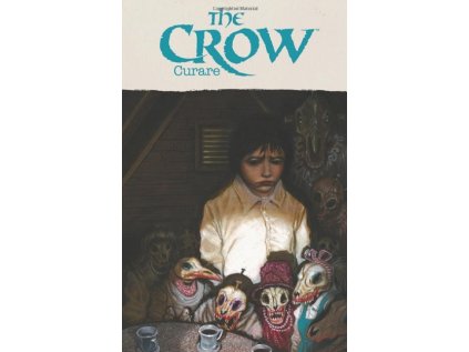 Crow: Curare