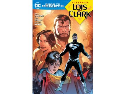 Superman: Lois and Clark (Superman: DC Road to Rebirth)