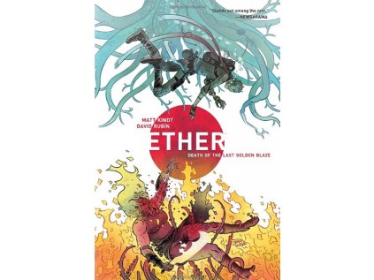 Ether 1: Death of the Last Golden Blaze