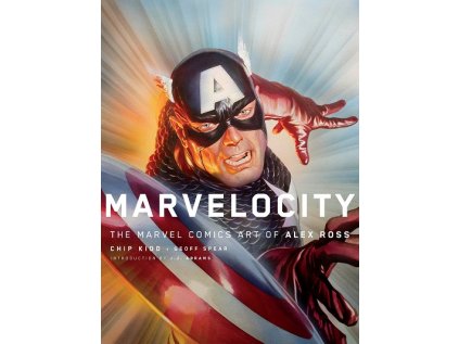 Marvelocity: The Marvel Comics Art of Alex Ross (Pantheon Graphic Library)