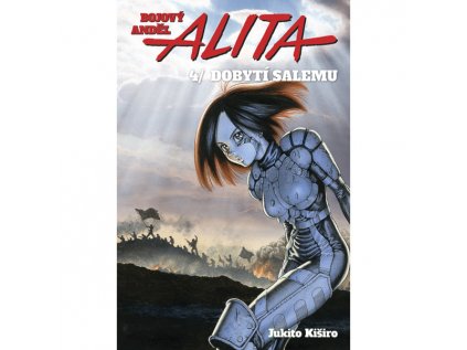 Bojový anděl Alita 4 - Dobytí Salemu