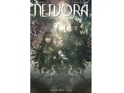 Netvora 3: Azyl