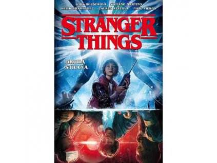 Stranger Things: Druhá strana