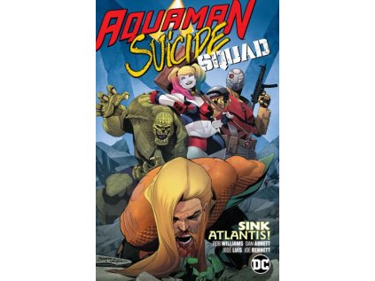 Aquaman/Suicide Squad: Sink Atlantis