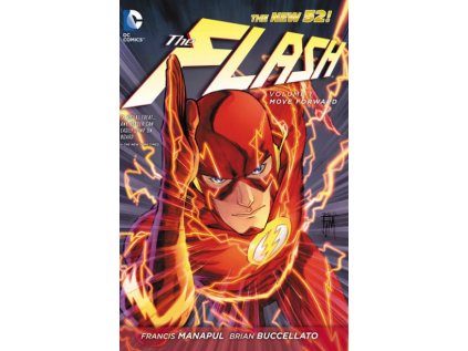 Flash 1: Move Forward (The New 52)