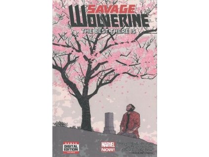 Savage Wolverine Volume 4: The Best There Is (Marvel Now)