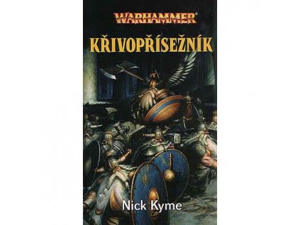 Warhammer: Křivopřísežník