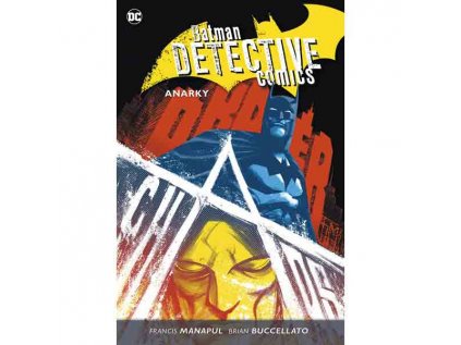Batman Detective Comics 7 - Anarky