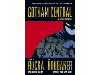 Gotham Central 3: V rajonu šílenství