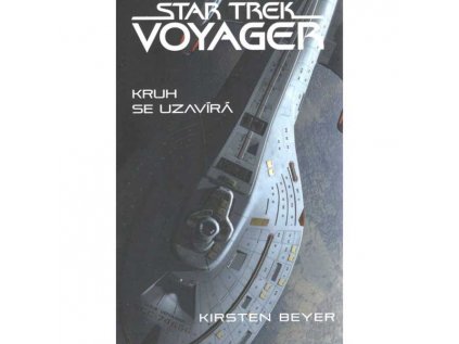 Star Trek Voyager: Kruh se uzavírá