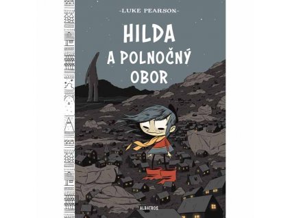 Hilda a polnočný obor