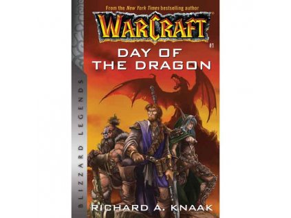 WarCraft: Day of the Dragon (Blizzard Legends)