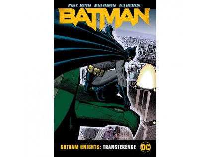 Batman: Gotham Knights - Transference