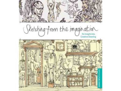 Sketching from the Imagination: An Insight into Creative Drawing