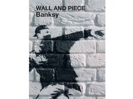 Banksy Wall and Piece