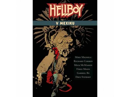 Hellboy v Mexiku