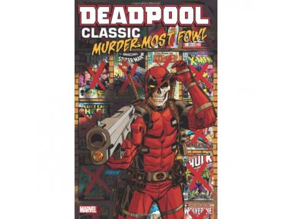 Deadpool Classic 22: Murder Most Fowl