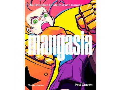 Mangasia: The Definitive Guide to Asian Comics