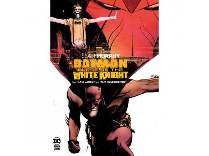 Batman: Curse of the White Knight (Pevná väzba)