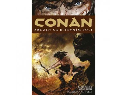 Conan: Zrozen na bitevním poli