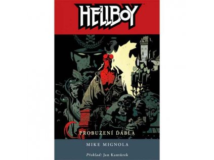 Hellboy 02: Probuzení ďábla