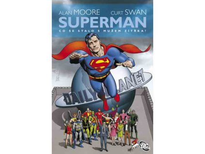 Superman: Co se stalo s mužem zítřka?
