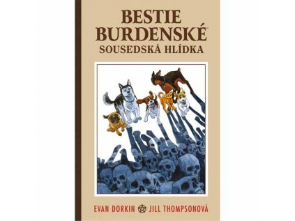 Bestie burdenské 2 - Sousedská hlídka