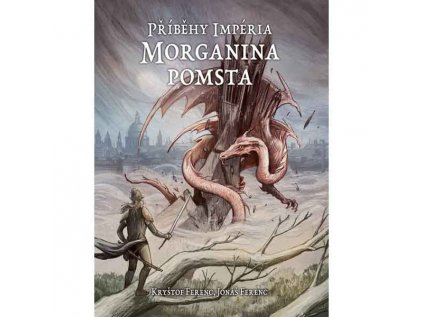 Morganina pomsta - Příběhy Impéria