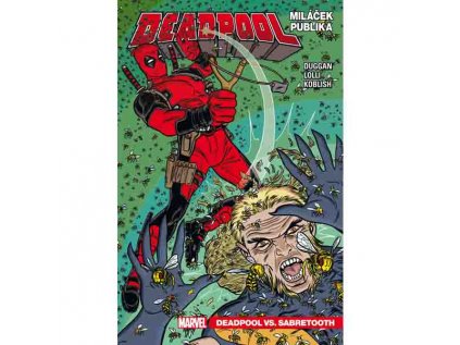 Deadpool, miláček publika 2: Deadpool Vs. Sabretooth