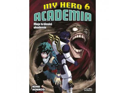 My Hero Academia: Moje hrdinská akademie 6