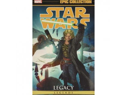 Star Wars Legends Epic Collection 3: Legacy