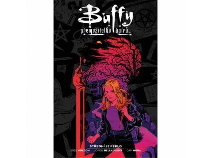 Buffy, přemožitelka upírů 1 - Střední je peklo
