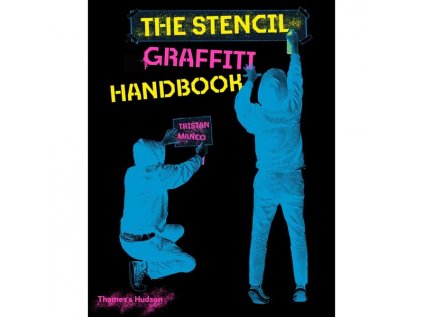 Stencil Graffiti Handbook