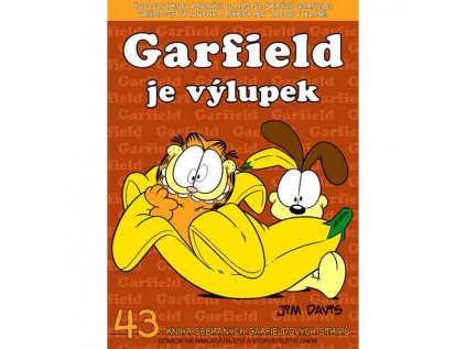 Garfield 43 - Garfield je výlupek