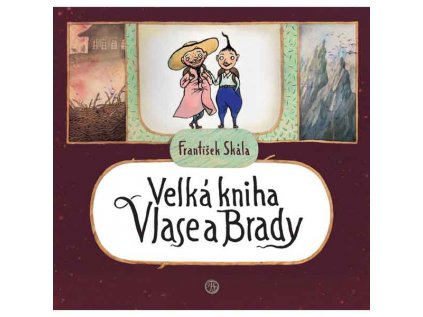 Velká kniha Vlase a Brady